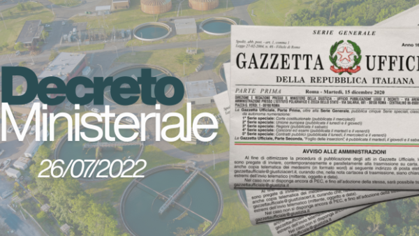 D.M. 26/07/2022: un'interessante opportunità di business